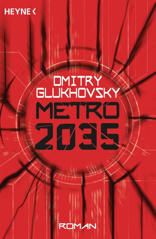 Metro 2035 von Dmitry Glukhovsky